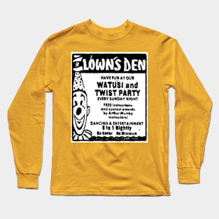 The Clown's Den Night Club - Phoenix Arizona 1974 Long Sleeve T-Shirt